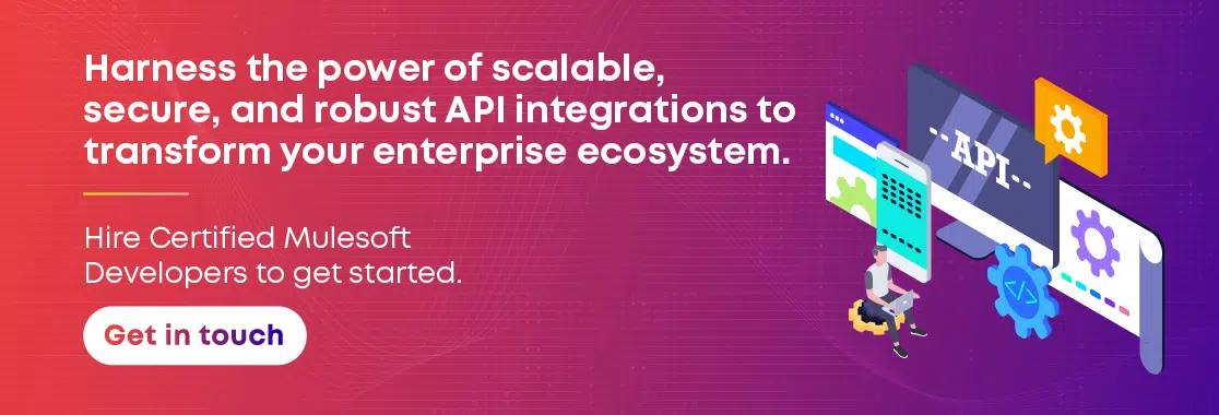 Contact us for Mulesoft API and integration services