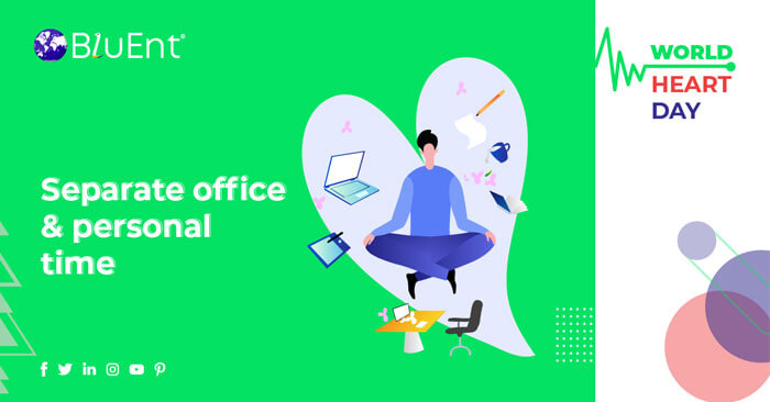 Separate Office & Personal Time